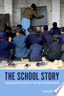 The school story : young adult narratives in the age of neoliberalism /
