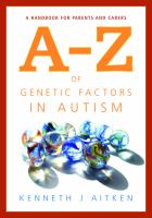 An A-Z of genetic factors in autism A handbook for parents and carers /