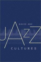 Jazz cultures /