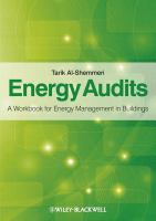 Energy audits a workbook for energy management in buildings /