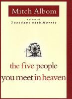 The five people you meet in heaven /