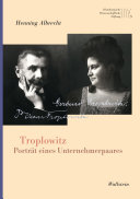 Troplowitz Porträt eines Unternehmerpaares /