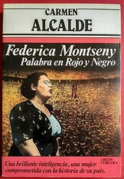 Federica Montseny : palabra en rojo y negro /