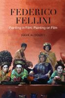 Federico Fellini : painting in film, painting on film /