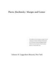 Pierre Alechinsky : margin and center.