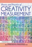Theory and practice of creativity measurement /