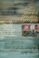 Literacy, Sexuality, Pedagogy : Theory and Practice for Composition Studies.