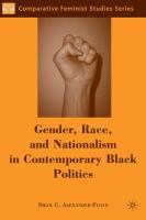 Gender, Race, and Nationalism in Contemporary Black Politics.