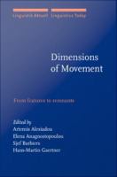 Dimensions of Movement : From features to remnants.