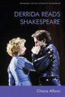 Derrida reads Shakespeare /