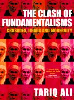 The clash of fundamentalisms : crusades, Jihads and modernity /