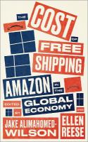 The Cost of Free Shipping : Amazon in the Global Economy.