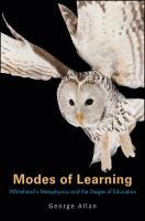 Modes of Learning : Whitehead's Metaphysics and the Stages of Education.