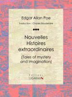 Nouvelles Histoires Extraordinaires.