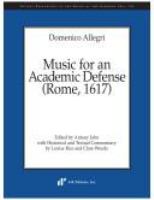 Music for an academic defense : Rome, 1617 /