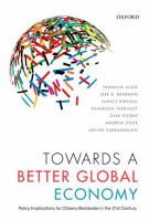 Towards a better global economy : policy implications for citizens worldwide in the twenty-first century /