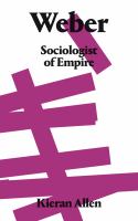 Weber : sociologist of empire /