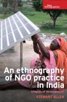 An ethnography of NGO practice in India : utopias of development /