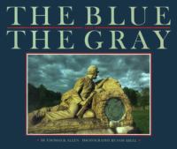 The Blue and the Gray /