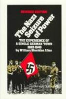 The Nazi seizure of power : the experience of a single German town, 1922-1945 /