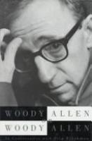 Woody Allen on Woody Allen /