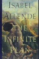 The infinite plan : a novel /