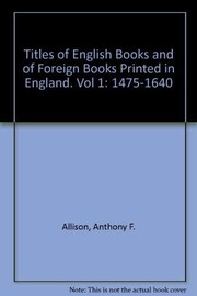 Titles of English books (and of foreign books printed in England) : an alphabetical finding-list by title of books published under the author's name, pseudonym or initials /