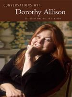 Conversations with Dorothy Allison /