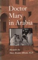 Doctor Mary in Arabia : memoirs /