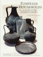 Pompeian households : an analysis of the material culture /