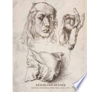 Dürer and beyond : Central European drawings in the Metropolitan Museum of Art, 1400-1700 /