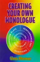 Creating your own monologue /