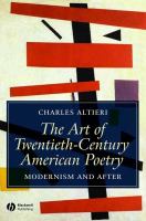 The art of twentieth-century American poetry modernism and after /