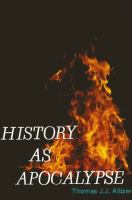 History as apocalypse /