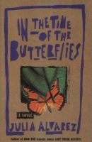 In the time of the butterflies /