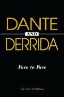 Dante and Derrida : face to face /