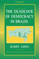 The deadlock of democracy in Brazil /