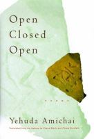 Open closed open : poems /
