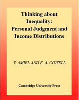 Thinking about inequality personal judgment and income distributions /