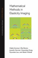 Mathematical Methods in Elasticity Imaging /