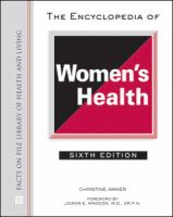 Encyclopedia of Women's Health.