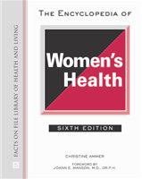 The encyclopedia of women's health