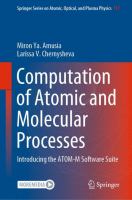 Computation of Atomic and Molecular Processes Introducing the ATOM-M Software Suite /