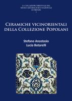 Ceramiche Vicinorientali Della Collezione Popolani.