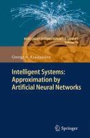 Intelligent Systems: Approximation by Artificial Neural Networks