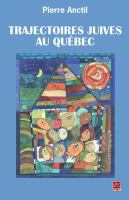 Trajectoires Juives Au Quebec