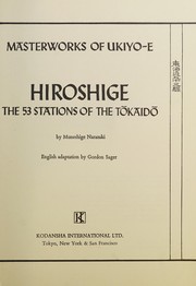 Hiroshige; the 53 stations of the Tokaido /