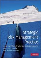 Strategic Risk Management Practice : How to Deal Effectively with Major Corporate Exposures.