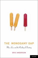 The monogamy gap : men, love, and the reality of cheating /