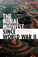 The Rural Midwest Since World War II.